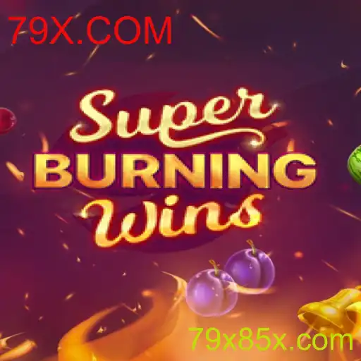 SuperBurningWins: Descubra a Emoção do Jogo Clássico